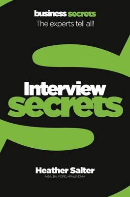 Book cover of Interview Secrets by Heather Salter