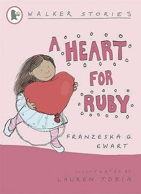 Book cover of A Heart For Ruby by Franzeska G Ewart (Contrib.)