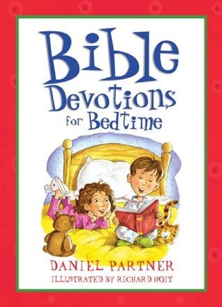 Book cover of Bible Devotions For Bedtime by Daniel Partner