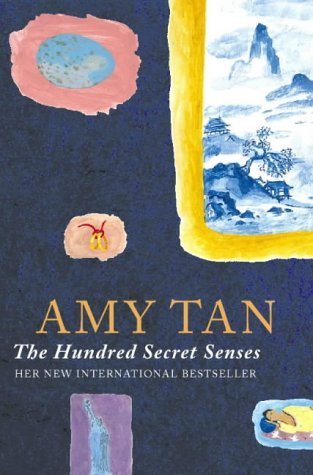 Book cover of The Hundred Secret Senses by Amy Tan