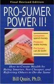 Book cover of Pro-Sumer Power: How to Create Wealth by Buying Smarter, Not Cheaper! by Bill Quain