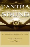 Book cover of Tantra Of Sound: How To Enhance Intimacy With Healing by Jonathan  and Andi Goldman Goldman
