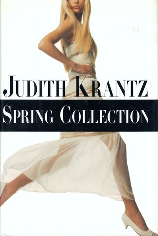 Book cover of Spring Collection by Judith Krantz