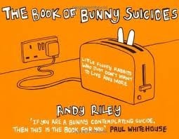Book cover of Book Of Bunny Suicides by Andy Riley