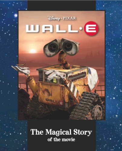 Book cover of Disney "Wall*E" Magical Story by unknown author