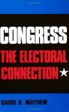 Book cover of Congress: The Electoral Connection by David R. Mayhew