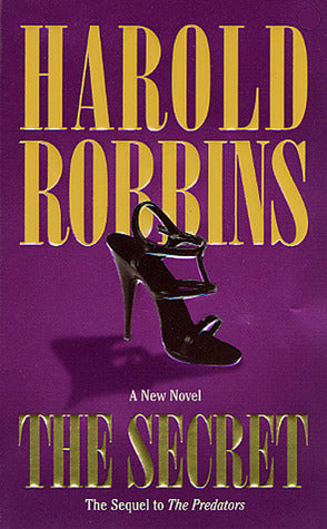 Book cover of The Secret by Harold Robbins