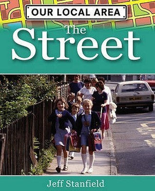 Book cover of The Street by Jeff Stanfield