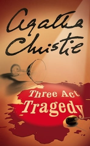 Book cover of Three Act Tragedy by Agatha Christie