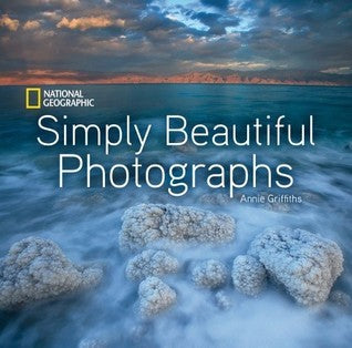 Book cover of Simply Beautiful Photographs by Annie Griffiths