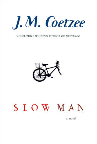 Book cover of Slow Man by J.M. Coetzee