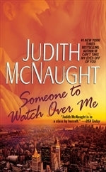 Book cover of Someone To Watch Over Me by Judith McNaught