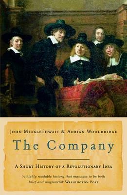 Book cover of The Company by John / Wooldridge Micklethwait, Adrian Wooldridge