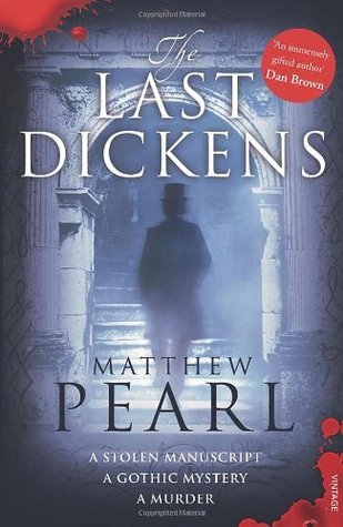Book cover of Last Dickens, The by Matthew Pearl