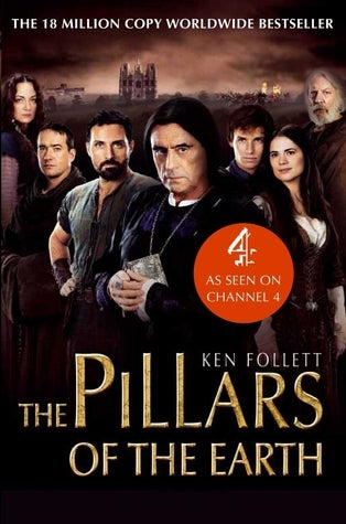 Book cover of The Pillars Of The Earth by Ken Follett