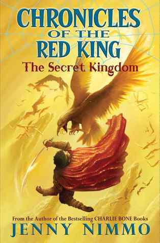 Book cover of The Secret Kingdom by Jenny Nimmo