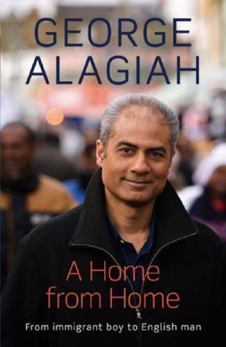Book cover of A Home From Home: From Immigrant Boy To English Man by George Alagiah