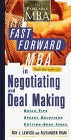 Book cover of The Fast Forward Mba In Negotiating And Deal Making by Roy J. Lewicki, Alexander Hiam