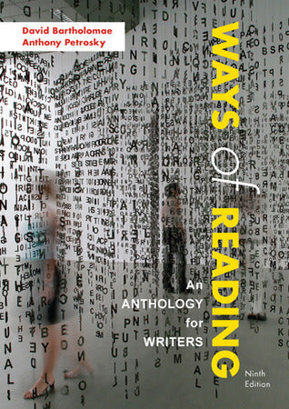 Book cover of Ways Of Reading: An Anthology For Writers by David Bartholomae, Anthony Petrosky