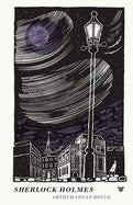 Book cover of Sherlock Holmes: His Greatest Cases by Arthur Conan Doyle, Alexander McCall Smith (Introduction), John Le Carré (Introduction)