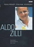 Book cover of Aldo Zilli's Foolproof Italian Cookery by Aldo Zilli