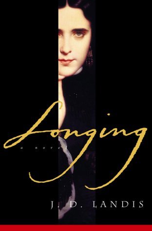 Book cover of Longing by J.D. Landis