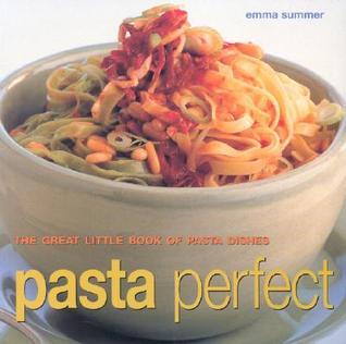 Book cover of Pasta Perfect by Emma Summer