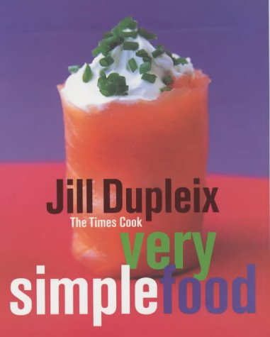 Book cover of Very Simple Food by Jill Dupleix