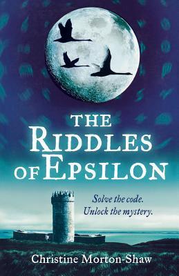 Book cover of The Riddles of Epsilon by Christine Morton-Shaw