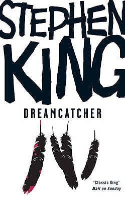 Book cover of Dreamcatcher by Stephen        King
