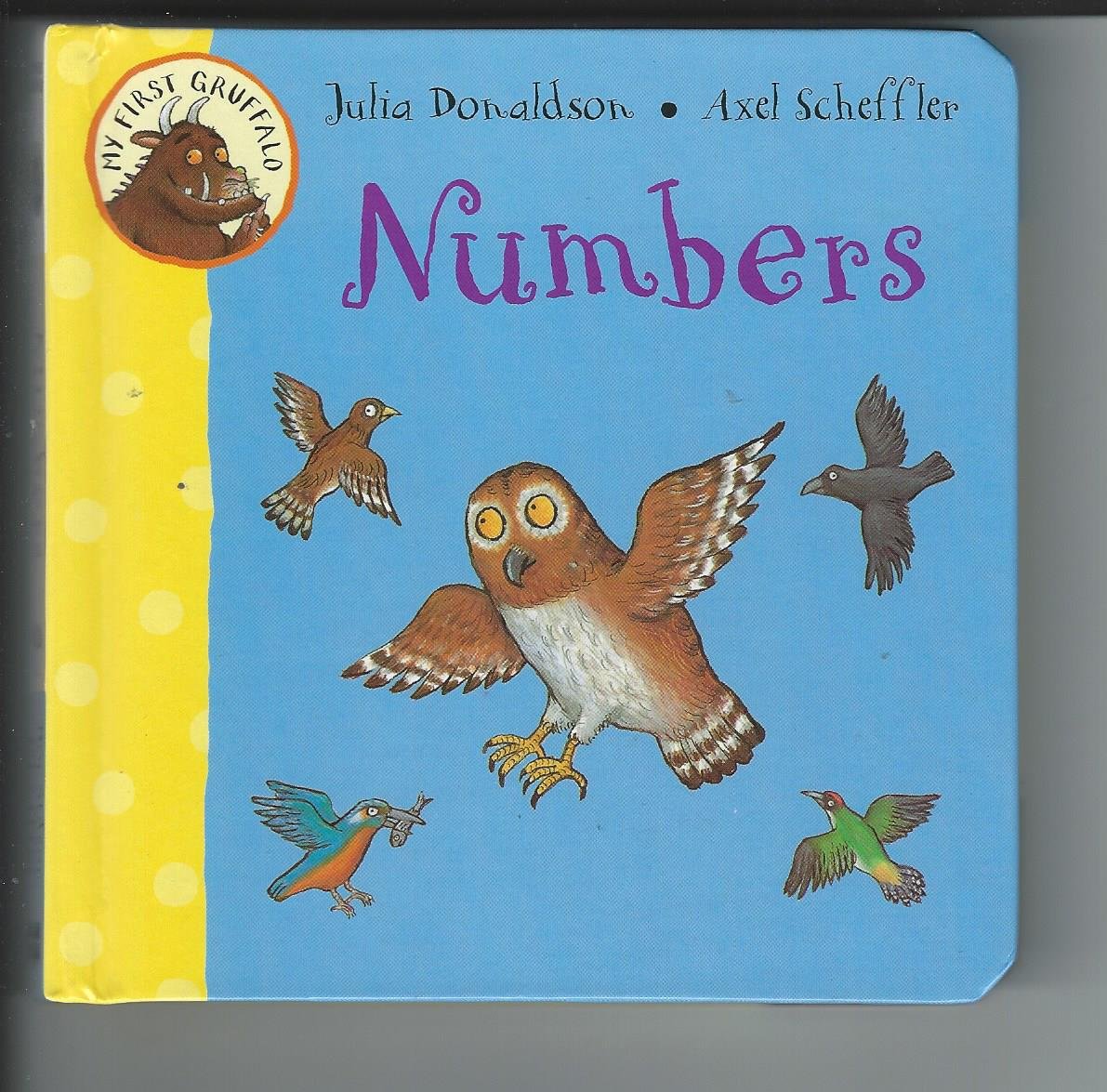 Book cover of My First Gruffalo Numbers Tbp by Unknown Author