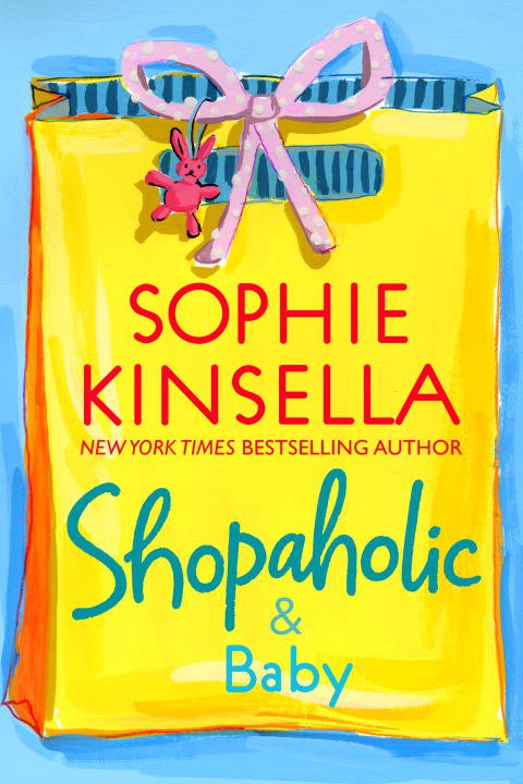 Book cover of Shopaholic & Baby by Sophie Kinsella