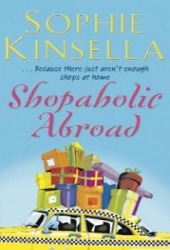 Book cover of Shopaholic Abroad by Sophie Kinsella