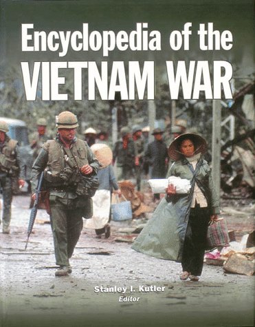 Book cover of Encyclopedia Of The Vietnam War by Stanley I. Kutler (Ed.)
