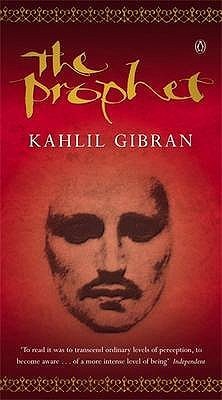 Book cover of The Prophet by Kahlil Gibran