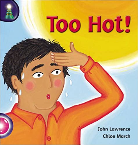 Book cover of Too Hot! by John Lawrence