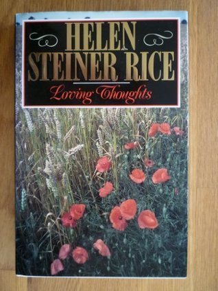 Book cover of Loving Thoughts From Helen Steiner Rice by Helen Steiner Rice