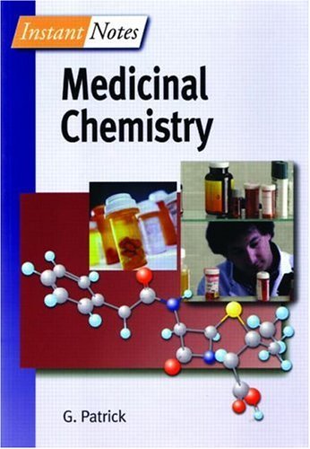 Book cover of Bios Instant Notes In Medicinal Chemistry by Graham L. Patrick