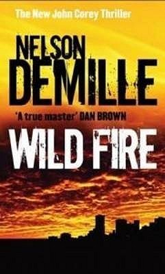 Book cover of Wild Fire by Nelson DeMille