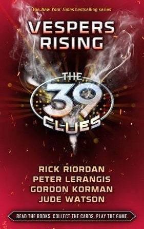 Book cover of Vespers Rising by Rick Riordan, Peter Lerangis, Gordon Korman, Jude Watson