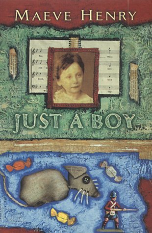 Book cover of Just A Boy by Maeve Henry