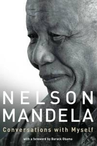 Book cover of Conversations With Myself by Nelson Mandela