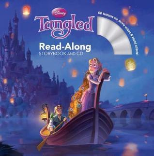 Book cover of Tangled Read-Along Storybook And CD by Walt Disney Company