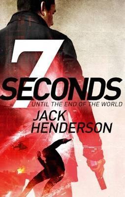 Book cover of Seven Seconds by Jack Henderson