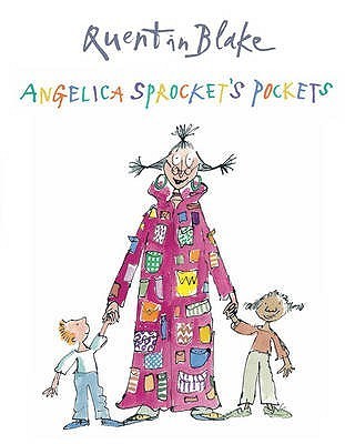 Book cover of Angelica Sprocket's Pockets by Quentin Blake