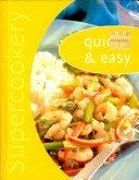 Book cover of Quick And Easy by Parragon Books