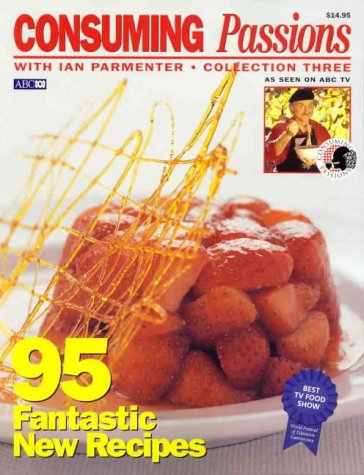 Book cover of Consuming Passions Iii by Ian Parmenter