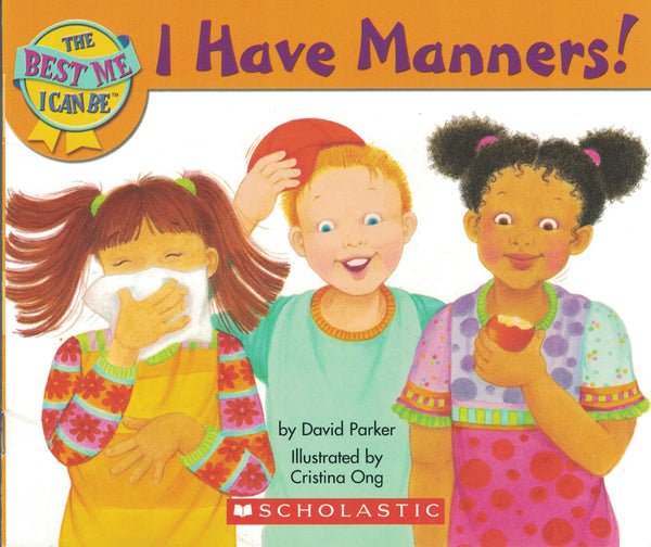 Book cover of I Have Manners! by David Parker