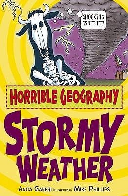 Book cover of Stormy Weather by Anita Ganeri, Mike    Phillips (Illus.)