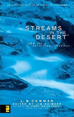 Book cover of Streams In The Desert: 366 Daily Devotional Readings, An Updated Edition In Today'S Language by Lettie B. Cowman